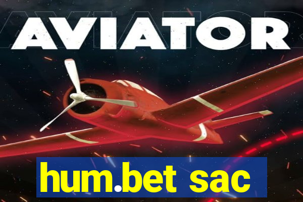 hum.bet sac